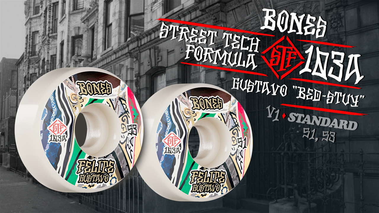 Bones Wheels - Gustavo Bed-Stuy