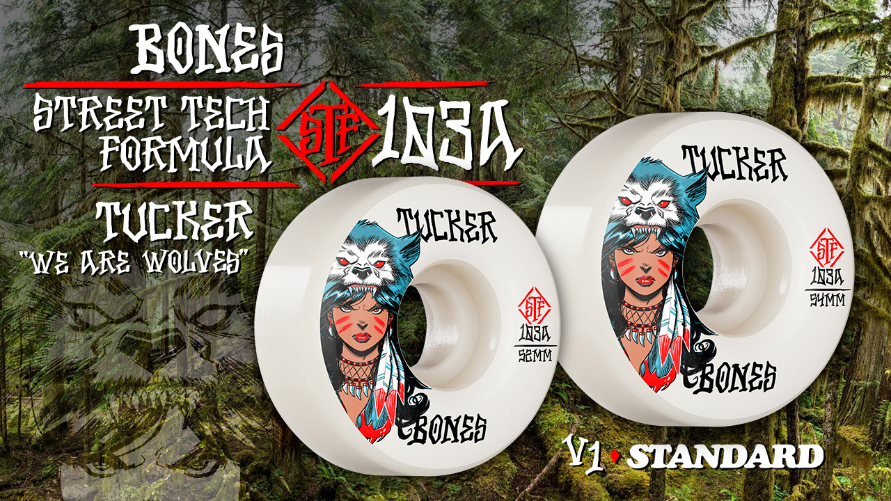 Bones Wheels - Tucker We Are Wolves